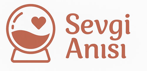 SEVGI ANISI™